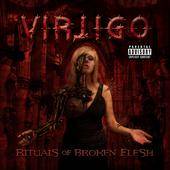 Virtigo : Rituals Of Broken Flesh